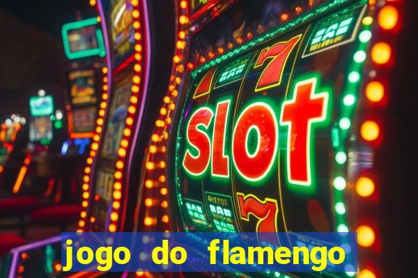 jogo do flamengo ao vivo multicanais